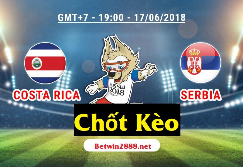 Soi Kèo World Cup 2018 - Coasta Rica vs Serbia, 19h Ngày 17/6/2018