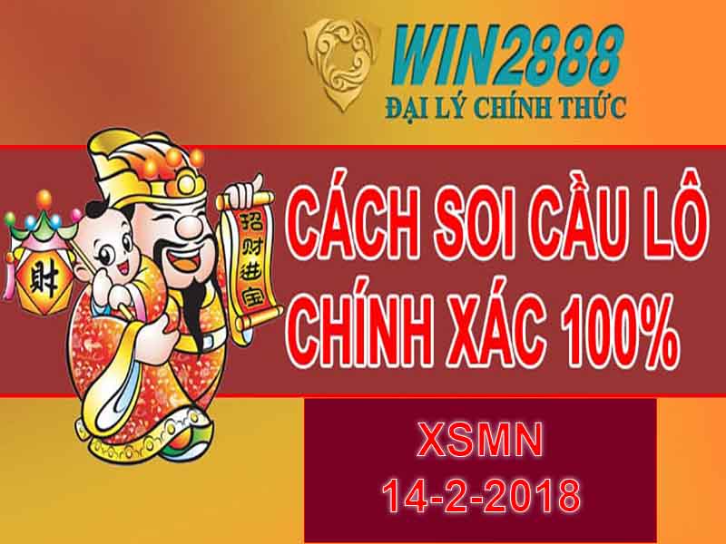Soi Cầu XSMN 14/2/2018 - Pháo Hoa Vang Trời - Tiền Bay Phấp Phới