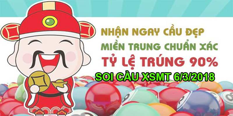 Soi Cầu XSMT 6/3/2018 - Bắt Số Chuẩn Đài Đắk Lắk Và Quảng Nam